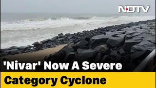 Cyclone Nivar: Tamil Nadu, Puducherry Brace For Cyclone Nivar