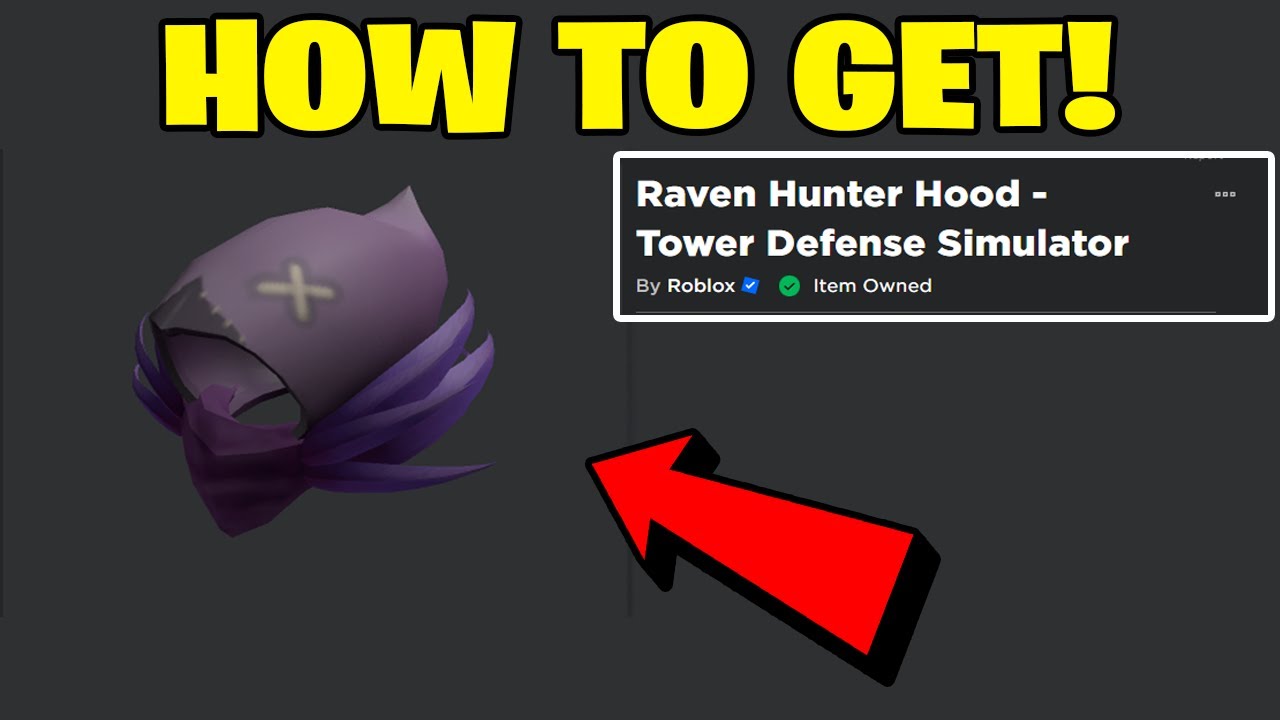 free-dominus-how-to-get-raven-hunter-hood-tower-defence-simulator-roblox-prime-gaming