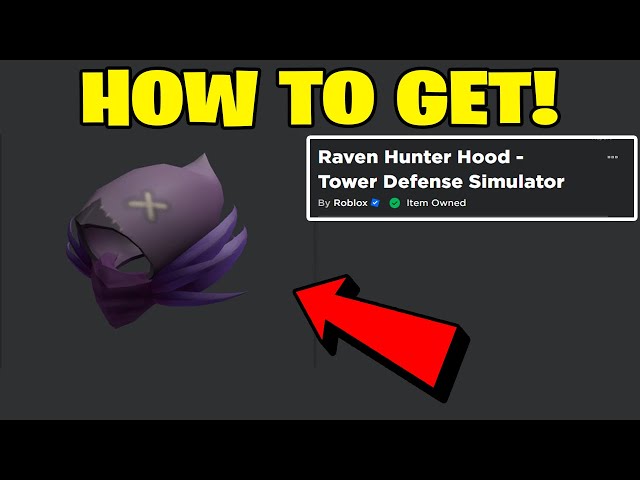 FREE ACCESSORY! HOW TO GET Raven Hunter Hood - Tower Defense Simulator! (ROBLOX  PRIME GAMING) 