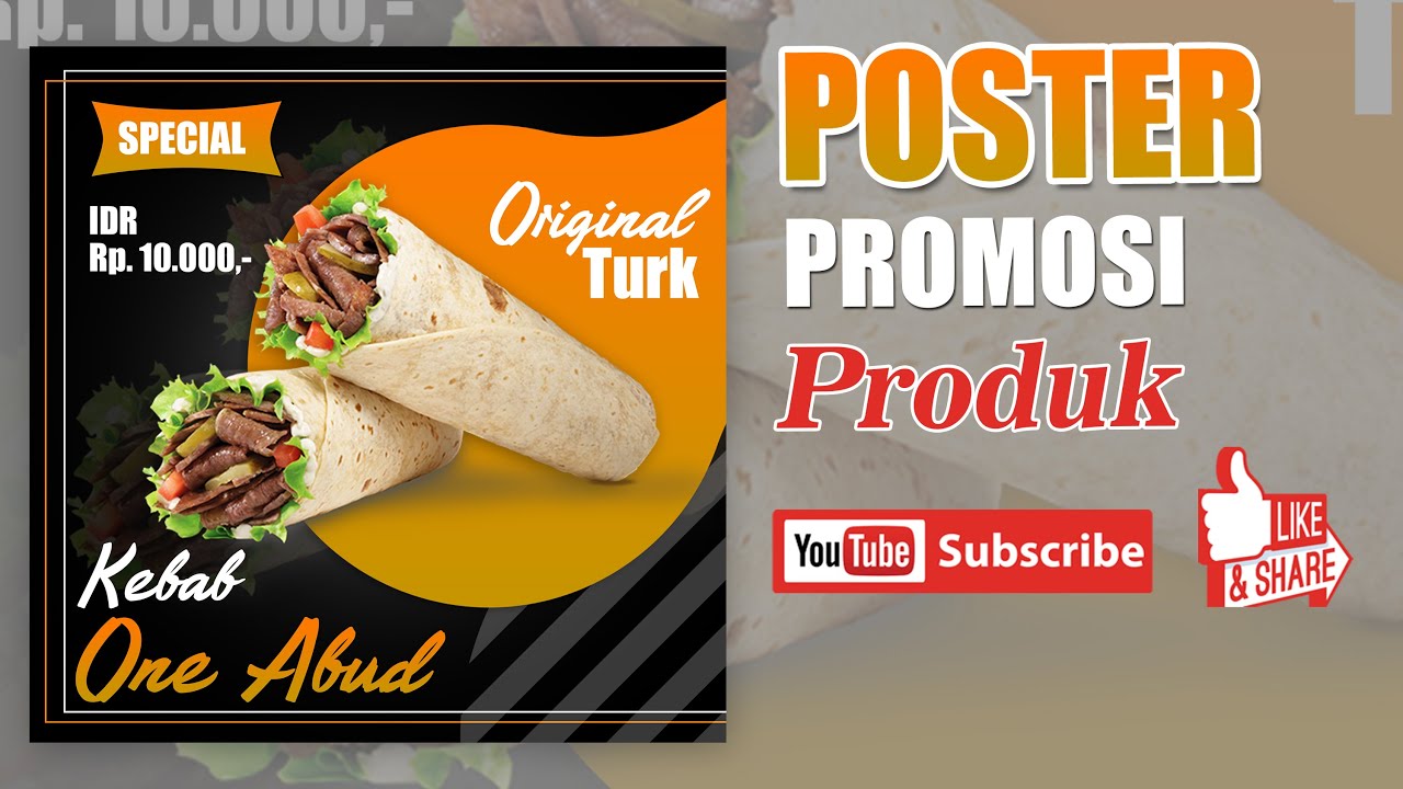  Cara  Mudah Desain  Poster  Promosi Produk Kebab One Abud 