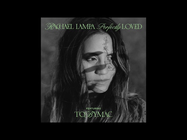 Rachael Lampa - Perfectly Loved