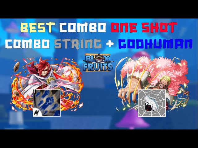 GodHuman + String COMBO! (Blox fruits) 