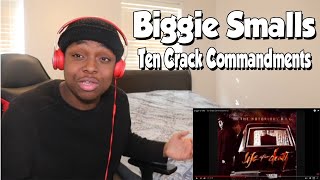 Well Damn Biggie Smalls  Ten Crack Commandments reaction