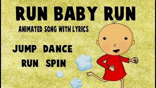 Animated 'Run Baby Run' by Casper Baby Pants with Lyrics