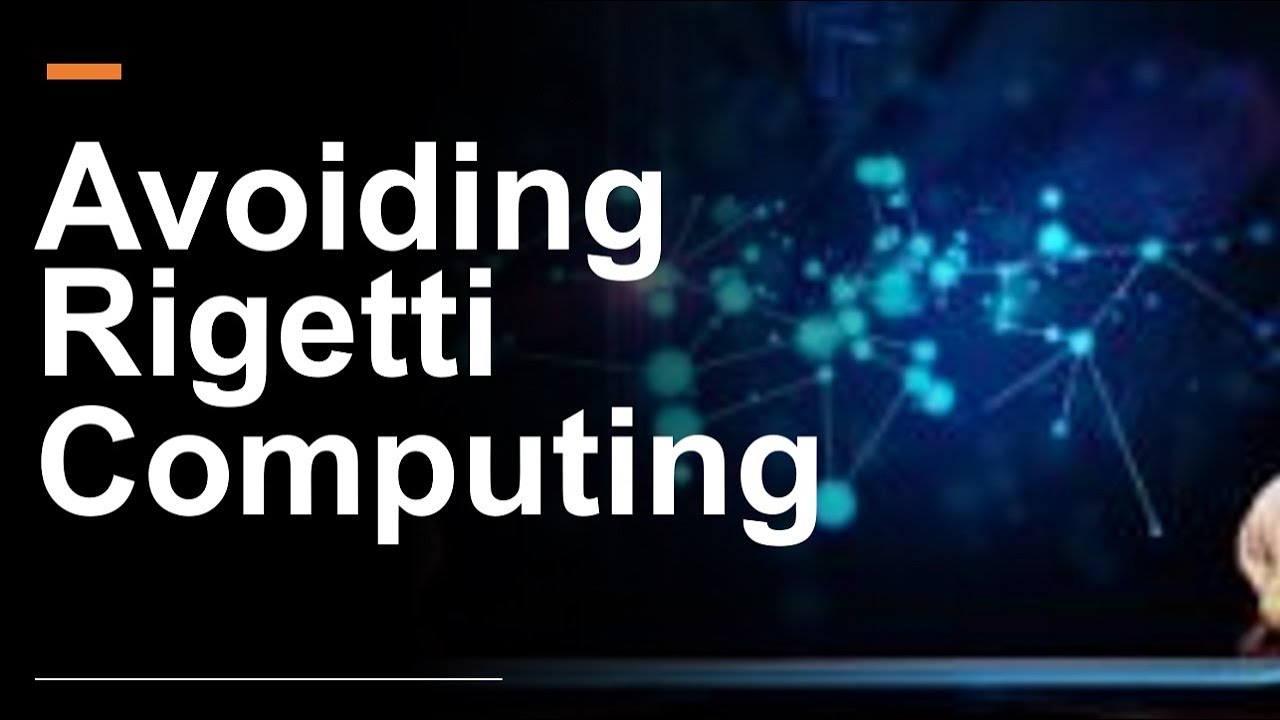 Why We're Avoiding Rigetti Computing Stock $RGTI - YouTube