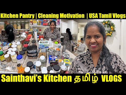Kitchen Pantry Cleaning Kitchen Organization Ideas USA Tamil Vlogs sainthavi's kitchen
