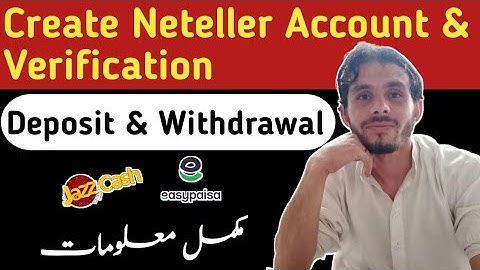 How To Create Neteller Account In Pakistan 2022 - Neteller Account Verification