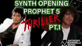 How I Programmed The Synth Opening On Michael Jackson's Thriller: Prophet 5 Pt.1