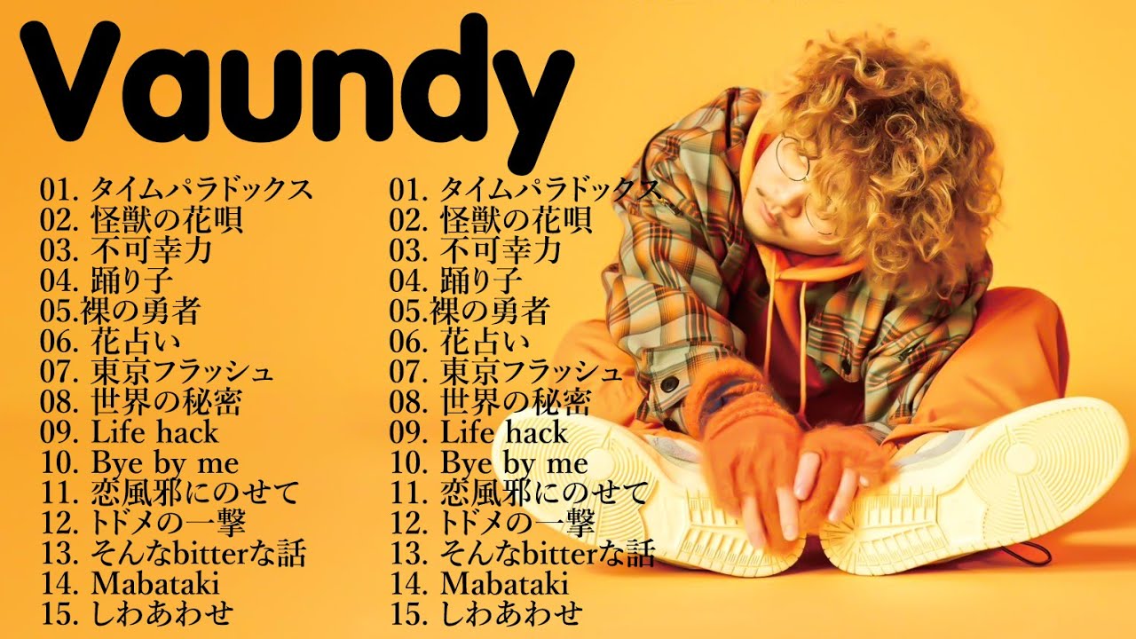 【広告なし】Vaundyメドレー // Vaundy ベストソング 2024 || Vaundy ヒット曲メドレー 2024☀️ Vaundy ...