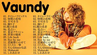 【広告なし】Vaundyメドレー // Vaundy ベストソング 2024 || Vaundy ヒット曲メドレー 2024☀️ Vaundy 人気曲メドレー