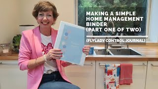 Hygge Home Management Binder (Flylady Control Journal) Part One