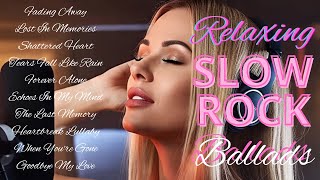 Download Lagu [RELAX Slow Rock Music 🎧] Rock | Ballad | Sleep | Soft Rock | Enjoy | Easy Listening | Love Song MP3