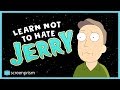 Rick and Morty: Learn Not to Hate Jerry  | Video Essay