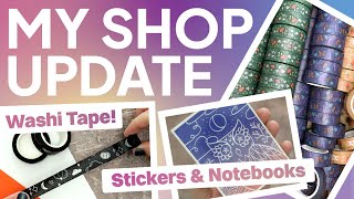 SHOP UPDATE: New Washi Tape & More!