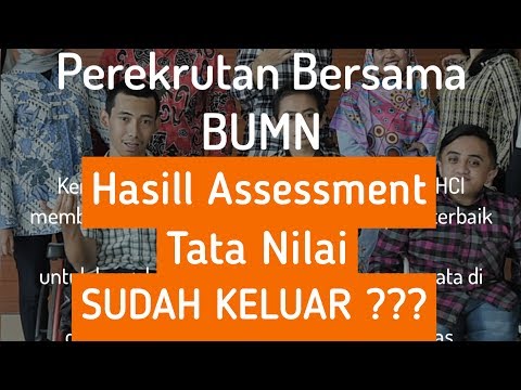 PENGUMUMAN Hasil Assessment Tata Nilai Rekrut Bersama FHCI BUMN Sudah keluar tgl 19 April 2019 ?