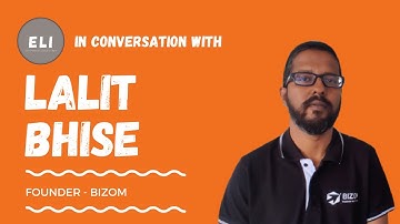 ELI - 173 | Lalit Bhise (Founder of Bizom - Retail Intelligence Platform)