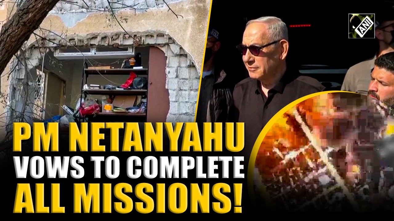 Israeli PM Netanyahu visits site of Iran attack, vows to ‘complete all missions’