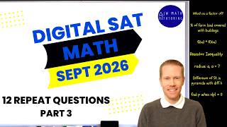 Digital SAT Math September 2026 12 Questions (Part 3)-Repeat Problems