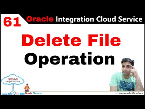 OIC 61: FTP - Delete File | How to use Delete File Operation with Example in OIC