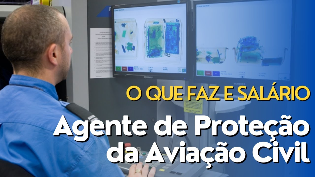 AGENTE DE PROTEÇÃO DA AVIAÇÃO CIVIL| Quanto Ganha Um APAC? - YouTube