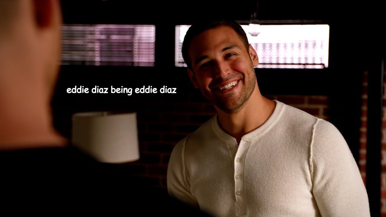 eddie diaz being eddie diaz - YouTube