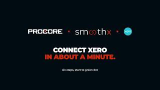 How to Connect Xero for Your Procore Integration | Smoothx