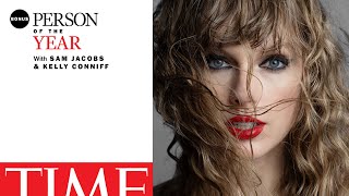 TIME's Editors Talk About Why Taylor Swift Is TIME’s 2023 Person of the Year