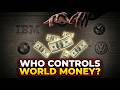 Who Controls World Money? 😨 | IMF, Banks &amp; Global Economy Secrets Explained
