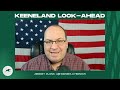 Keeneland Saturday Preview with Jeremy Plonk