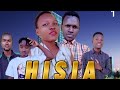 HISIA EPISODE ONE