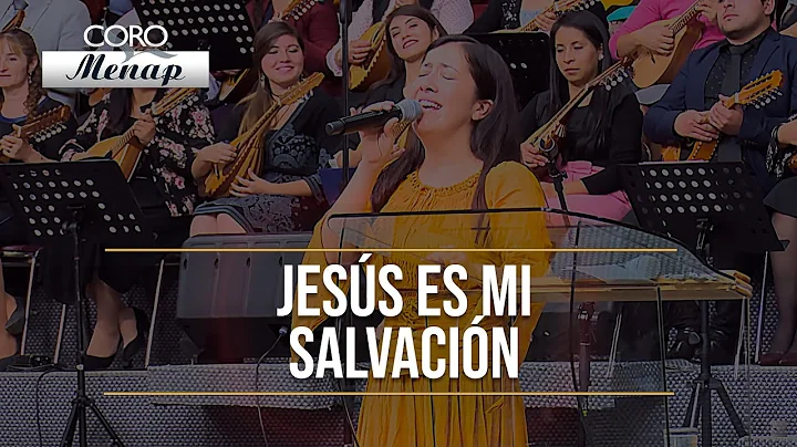 Jess es mi Salvacin | Gladys Muoz ft. Coro Menap