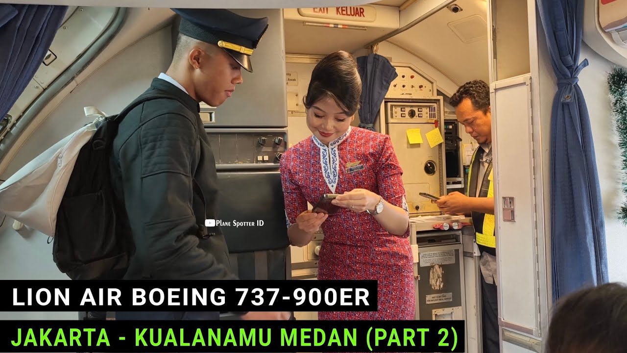 Lion Air Jakarta - Kualanamu Medan, Terbang Bersama Pramugari2 Cantik 🥰🥰 (Part 2) 