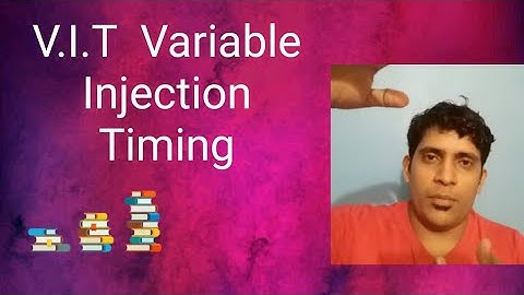 V.I.T/Variable Injection Timing/ part1 #Variableinjectiontiming, #VIT