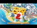 Bu Adayı İhya Edeceğim - Little Big City 2