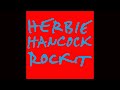 Herbie Hancock Rock It 12 Long Album Version