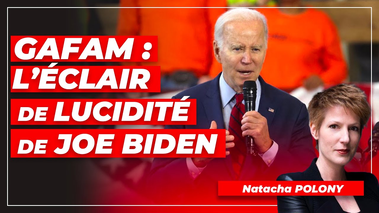 GAFAM : L’éclair de lucidité de Joe Biden