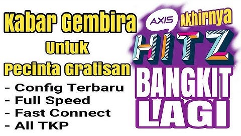 Lagi Viral... Axis Hitz 0p0k Bangkit Lagi Lebih Jozzz Gondozz - Full Speed, Fast Connect, Unlimited