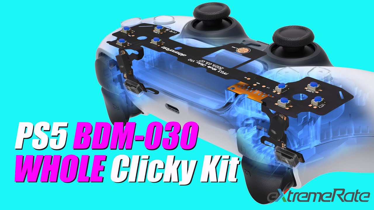 eXtremeRate PS5 030 Controller WHOLE Clicky Kit Installation Guide 