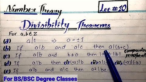 Divisibility Theorems || Theorems with its proof ||  Number Thoery || Lec 10 @mutualacademy313
