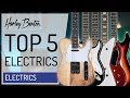 Harley Benton - TOP 5 ELECTRICS - 2020 -