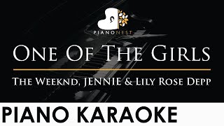 The Weeknd, JENNIE & Lily Rose Depp - One Of The Girls - Piano Karaoke Instrumental Cover Lyrics