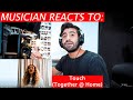 Little Mix - Touch (Together @ Home) - Musician Reacts