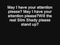 Eminem - The Real Slim Shady [UNCENCORED] [LYRICS]