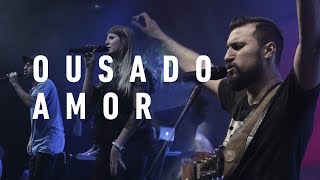 OUSADO AMOR   ESPONTÂNEO (CLIPE OFICIAL) - RECKLESS LOVE | RAFAEL BICUDO | EDIFICANDO ADORADORES