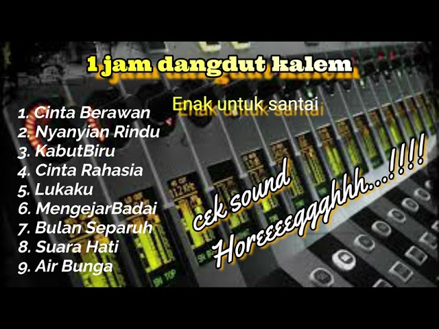 Full album 1 Jam Dangdut Koplo Kalem Cocok Untuk Teman Istirahat Full bass class=