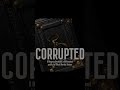 CORRUPTED - CHAPTER 5 TEASER #malevolent #corrupted #podfic