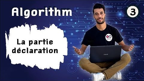 La partie déclaration: constantes - types - variables