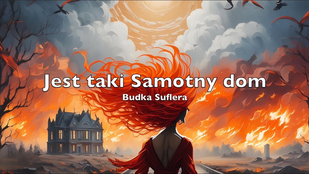Jest Taki Samotny Dom Budka Suflera cover - YouTube