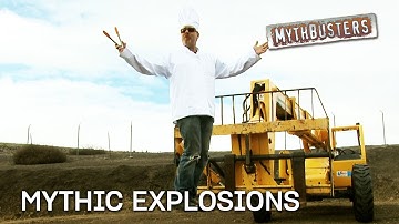 Mythic Explosions | MythBusters