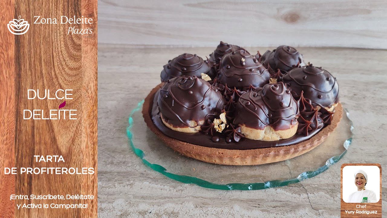 Zona Deleite Plaza's - Dulce Deleite - Tarta de Profiteroles